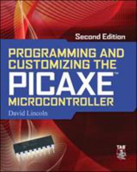 Paperback Programming and Customizing the Picaxe Microcontroller Book