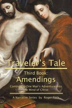 Hardcover Traveler's Tale-Third Book: Amendings Book
