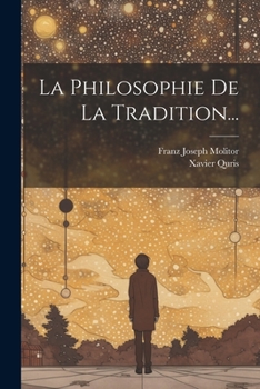 Paperback La Philosophie De La Tradition... [French] Book