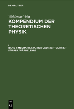 Hardcover Mechanik Starrer Und Nichtstarrer Körper. Wärmelehre [German] Book