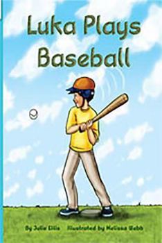 Paperback Rigby Flying Colors: Individual Student Edition Green Luka Plays Baseball Book