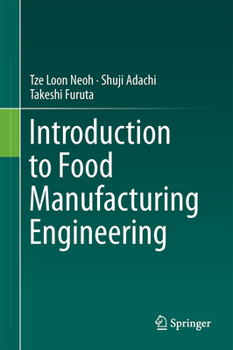 Hardcover Introduction to Food Manufacturing Engineering Book