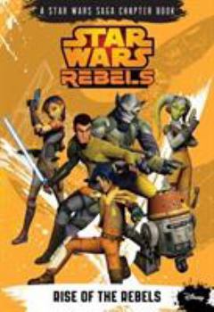 Paperback Star Wars Rebels Rise of the Rebels Book