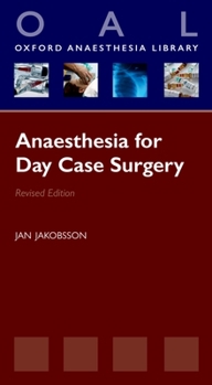 Paperback Anaesthesia for Day Case Surgery (Oxford Anaesthesia Library) Book