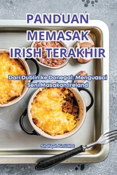 Paperback Panduan Memasak Irish Terakhir [Malay] Book