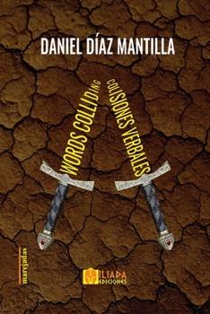 Paperback Words Colliding / Colisiones Verbales [Spanish] Book