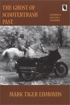 Paperback The Ghost of Scootertrash Past Book