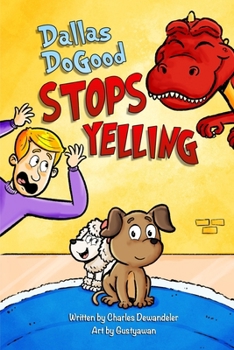 Dallas DoGood: Stops Yelling: Teach Kids to Express Themselves Without Yelling