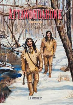 Hardcover Attawondaronk Book