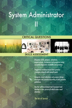 Paperback System Administrator II Critical Questions Skills Assessment Book