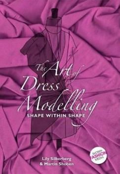 Paperback The Art of Dress Modelling Book