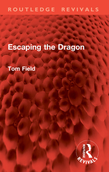 Paperback Escaping the Dragon Book