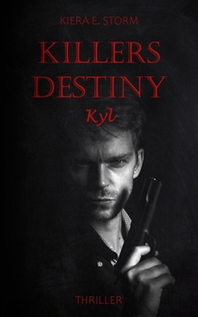 Paperback Killers Destiny - Kyl: Thriller [German] Book