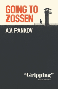 Paperback Going to Zossen: Or the Capitulation of Vasily Mikhailovich Book