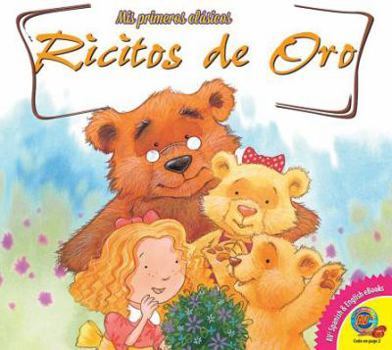 Ricitos de Oro / Goldilocks - Book  of the Mis Primeros Clásicos / My First Classics