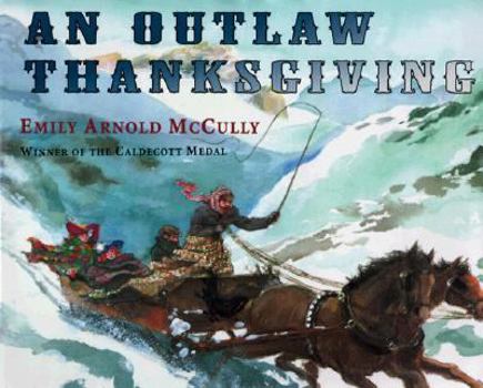 Hardcover An Outlaw Thanksgiving Book