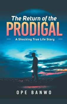 Paperback The Return Of The Prodigal Book