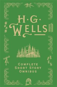 Hardcover H. G. Wells Complete Short Story Omnibus Book