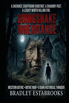 Paperback Goingsnake Inheritance: A Mystery Suspense Thriller Book