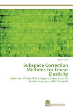 Paperback Subspace Correction Methods for Linear Elasticity Book
