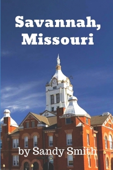 Paperback Savannah Missouri Book