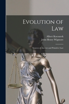 Paperback Evolution of Law: Sources of Ancient and Primitive Law Book