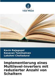 Paperback Implementierung eines Multilevel-Inverters mit reduzierter Anzahl von Schaltern [German] Book