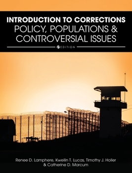 Hardcover Introduction to Corrections: Policy, Populations, and Controversial Issues Book