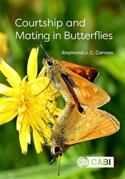 Hardcover Courtship and Mating in Butterflies Book