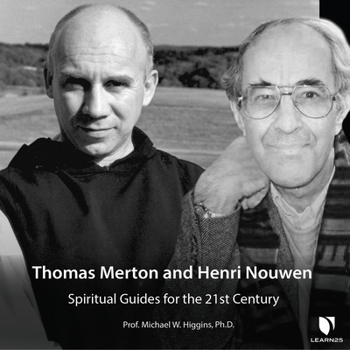 Audio CD Thomas Merton and Henri Nouwen: Spiritual Guides for the 21st Century Book