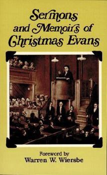 Paperback Sermons and Memoirs of Christmas Evans Book