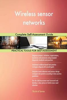 Paperback Wireless sensor networks Complete Self-Assessment Guide Book