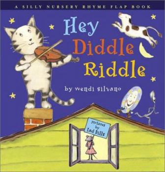 Hardcover Hey Diddle Riddle: A Silly Nursery Rhyme Flap Book