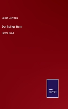 Hardcover Der heilige Born: Erster Band [German] Book