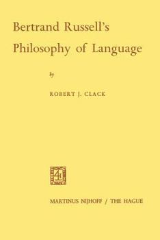 Bertrand Russell's Philosophy of Language