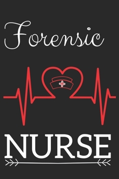Forensic Nurse: Nursing Valentines Gift (100 Pages, Design Notebook, 6 x 9) (Cool Notebooks) Paperback