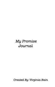 Paperback My Promise Journal: Keep Your Promises, Change your life. Book