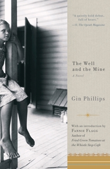 Paperback The Well and the Mine Book