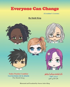 Paperback Everyone Can Change: Grandma's Lessons Book