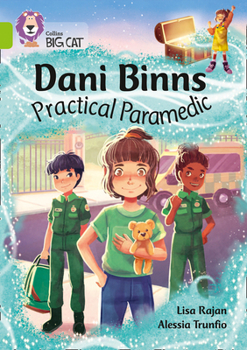 Paperback Collins Big Cat - Dani Binns Practical Paramedic: Band 11/Lime Book