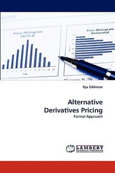 Paperback Alternative Derivatives Pricing Book