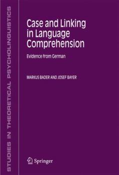 Hardcover Case and Linking in Language Comprehension: Evidence from German Book