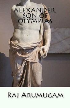 Paperback Alexander, Son of Olympias: self and identity Book