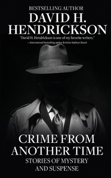 Paperback Crime from Another Time: Stories of Mystery and Suspense Book