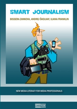 Paperback Smart Journalism Book