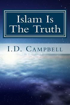 Paperback Islam Is The Truth Book