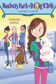 Paperback Roxbury Park Dog Club #6: A Bone to Pick Book