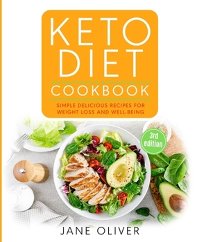 Paperback Keto Diet Cookbook: Simple, Delicious Recipes for Weight Loss and Well-Being Book
