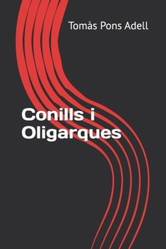 Paperback Conills i Oligarques [Catalan] Book