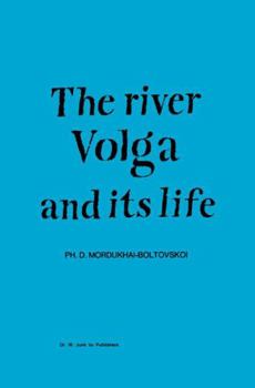 Hardcover River Volga and Its Life Book